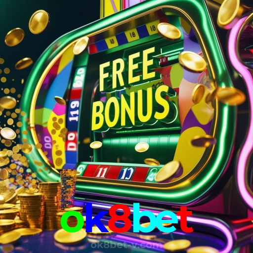 ok8bet：Onde sua sorte brilha: cassino online com futebol e jogos emocionantes!