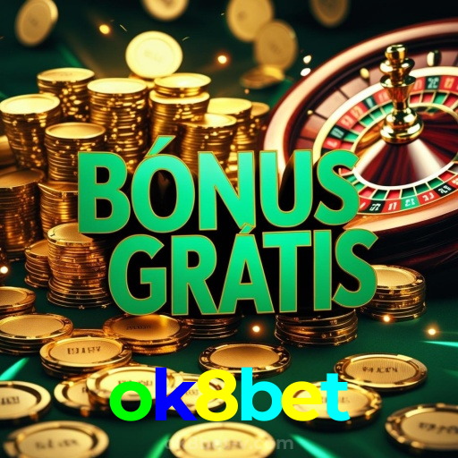 ok8bet：A experiência de futebol ao vivo e cassino online mais emocionante espera por você!
