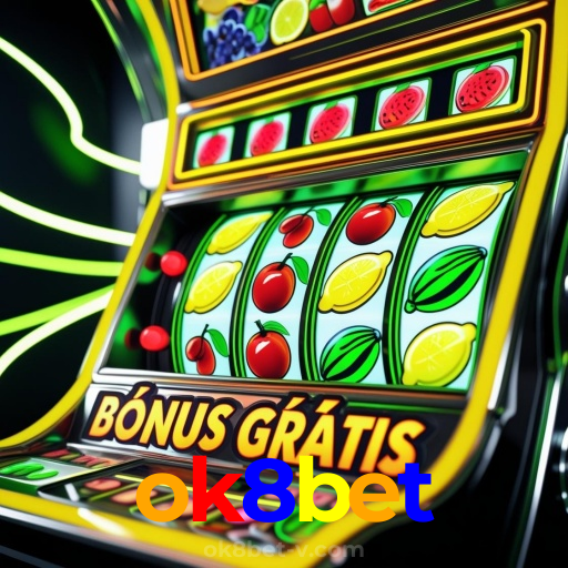 ok8bet：Jogue nas melhores slots e descubra o jackpot dos seus sonhos!