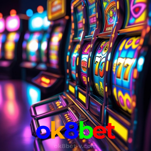 ok8bet：Diversão total com blackjack, poker e apostas ao vivo no futebol!
