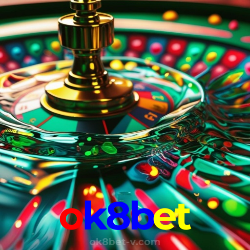 ok8bet:Onde a diversão nunca acaba: poker, roleta e apostas no futebol!
