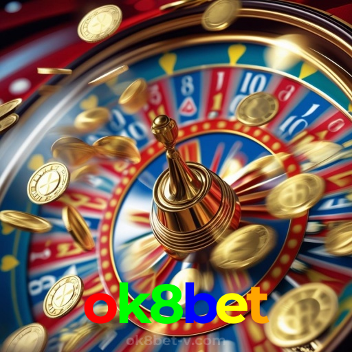 ok8bet：Jogue roleta, aposte no futebol e vença no nosso cassino online!