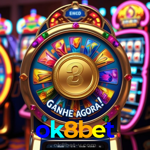 ok8bet:Apostas ao vivo no futebol e prêmios em jogos como blackjack e roleta!